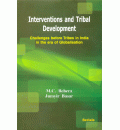 Interventions and Tribal Development : Challenges  before Tribes in India in the era of Globalisation